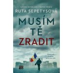 Musím tě zradit – Sleviste.cz