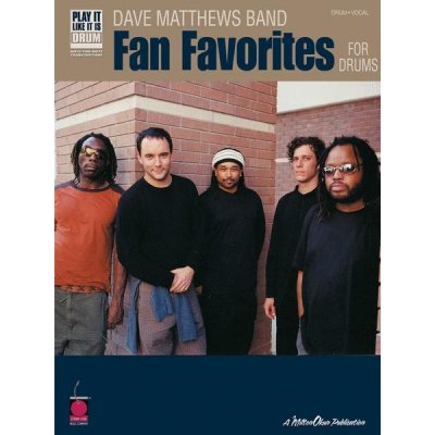 Dave Matthews Band Fan Favorites for Drums noty na bicí