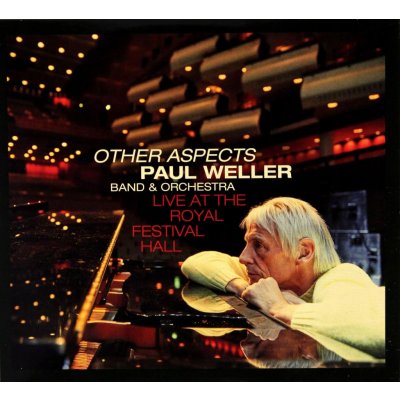 Paul Weller - Other Aspects Live At The Royal Festival Hall 2 CD & DVD