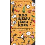 Kdo jinému jámu kopá – Zboží Mobilmania