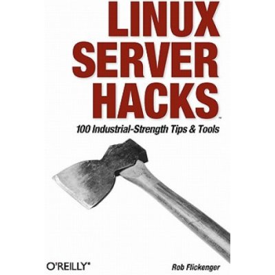 Linux Server Hacks