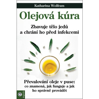 Olejová kúra - Wolframová Katharina