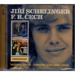 Schelinger Jiří, Čech František - Báječní muži, Nemám hlas jako zvon CD – Hledejceny.cz