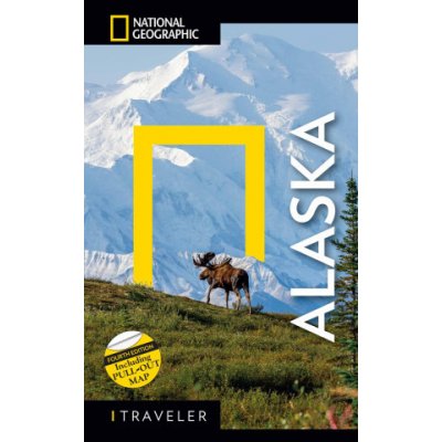 National Geographic Traveler: Alaska, 4th Edition – Zboží Mobilmania