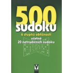 500 sudoku - 6 stupňů obtížnosti včetně 20 netradičních sudoku zelené, Brožovaná vazba paperback – Hledejceny.cz