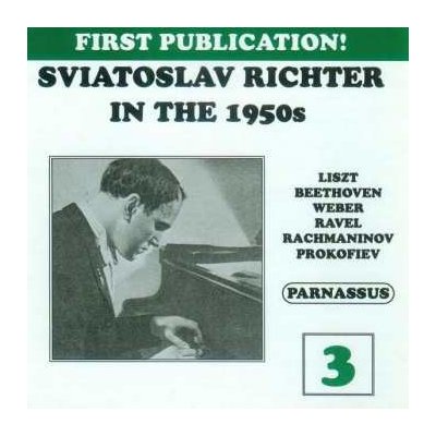 Sviatoslav Richter - Sviatoslav Richter In The 1950s CD – Hledejceny.cz