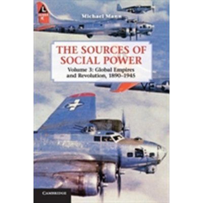 The Sources of Social Power - M. Mann Volume 3, Gl – Zboží Mobilmania