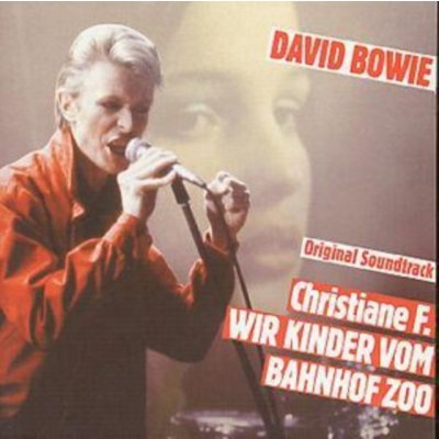 Bowie David - Christiane F. - Wir Kinder Vom Bahnhof Zoo CD – Hledejceny.cz