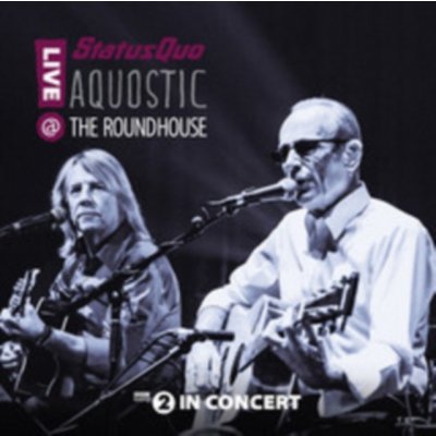 Status Quo: Aqoustic - Live at the Roundhouse BD – Hledejceny.cz