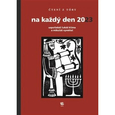 Čtení z Tóry na každý den 2023 - Lukáš Klíma, Veronika Tydlitátová (Ilustrátor) – Hledejceny.cz