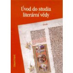 Úvod do studia literární vědy - Eduard Petrů – Hledejceny.cz