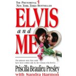 Elvis and ME Presley Priscilla Beaulieu – Zboží Dáma