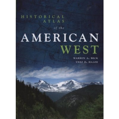 Historical Atlas of the American West – Hledejceny.cz