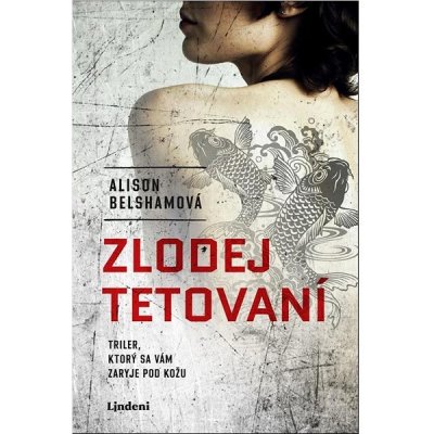 Zlodej tetovaní - Alison Belsham