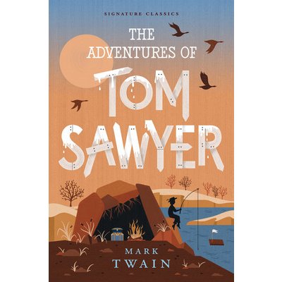 The Adventures of Tom Sawyer Twain MarkPaperback