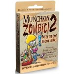 Steve Jackson Games Munchkin: Zombíci 2 Nebezpečně ruční práce – Hledejceny.cz