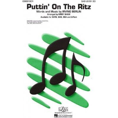 Irving Berlin: Puttin' On the Ritz SSA noty na sborový zpěv SADA 5 ks – Zboží Mobilmania