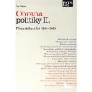 Obrana politiky II. – Petr Pithart