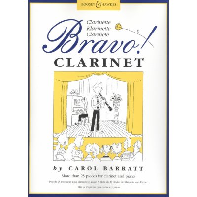 BRAVO! Clarinet by Carol Barratt přednesové skladbičky pro klarinet a klavír