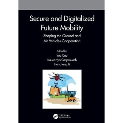 Secure and Digitalized Future Mobility – Zboží Mobilmania