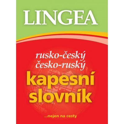 Rusko-český, česko-ruský kapesní slovník ...nejen na cesty – Hledejceny.cz
