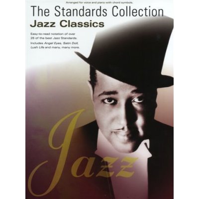 The Standards Collection Jazz Classics noty, klavír, zpěv, kytara, akordy – Zbozi.Blesk.cz