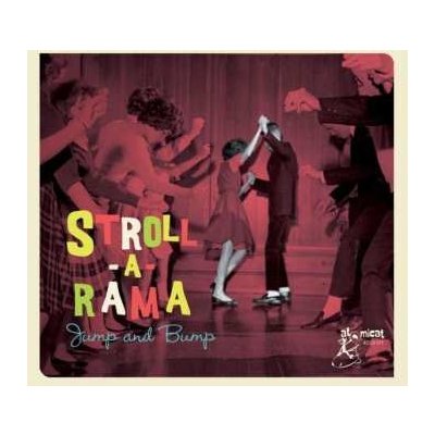 Various - Stroll-A-Rama - Jump And Bump CD – Zbozi.Blesk.cz