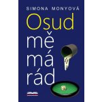 Osud mě má rád - Simona Monyová – Zbozi.Blesk.cz