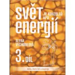 Svět je kouzelná hra energií 3. díl – Hledejceny.cz