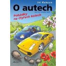 O autech - Pohádky na 4 kolech - Jiří Kahoun