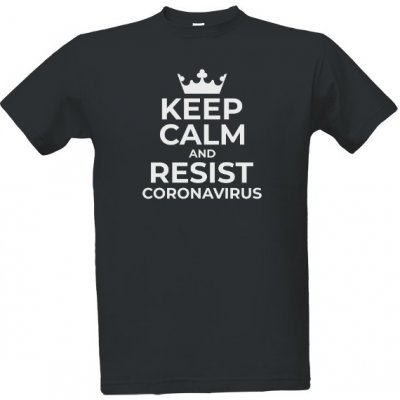 Tričko s potiskem Keep Calm and Resist Corona Virus Unisex pánské Šedá