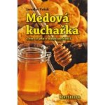 Medová kuchařka – Sleviste.cz