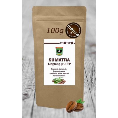 Monro SUMATRA LINGTONG GR1 TP KÁVA ARABIKA zrnková 0,1 kg – Hledejceny.cz