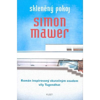 Skleněný pokoj - Simon Mawer – Zbozi.Blesk.cz