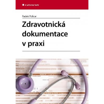 Zdravotnická dokumentace v praxi – Hledejceny.cz