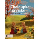 Chaloupka na vršku 2 - Šárka Váchová