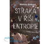 Straka v říši entropie – Hledejceny.cz