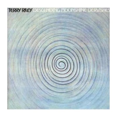 Terry Riley - Descending Moonshine Dervishes Songs For The Ten Voices Of The Two Prophets CD