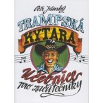 Trampská kytara - učebnice pro začátečníky - Petr Jánský – Sleviste.cz