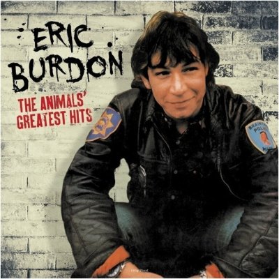 Eric Burdon and The Animals - The Animals' Greatest Hits 180g LP – Hledejceny.cz