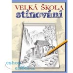 Svojtka & Co. s. r. o. Velká škola stínování – Hledejceny.cz