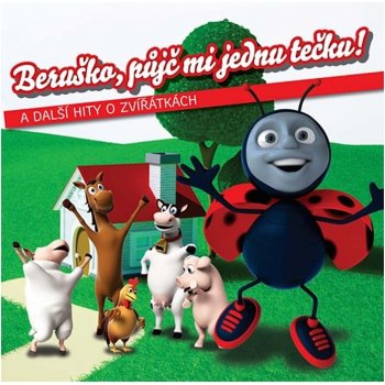 Kompilace - Beruško, půjč mi jednu tečku!, 1CD, 2014