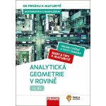 s nadhledem od prváku k maturitě, 12. díl Analytická geometrie v rovině -- Hybridní učebnice – Zboží Mobilmania