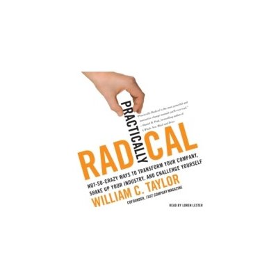 Practically Radical - Taylor William C., Lester Loren – Zboží Mobilmania