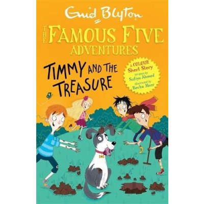 Famous Five Colour Short Stories: Timmy and the Treasure