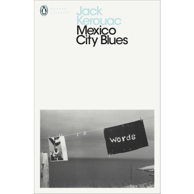 Mexico City Blues - Jack Kerouac – Sleviste.cz