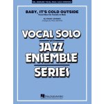 Baby, It&apos;s Cold Outside Key C Vocal Duet with Jazz Ensemble / partitura + party – Hledejceny.cz