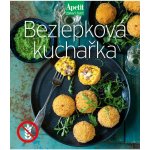 Bezlepková kuchařka Apetit Zdravý život – Sleviste.cz