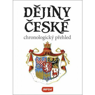 Dějiny české - chronologický přehled – Hledejceny.cz