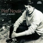 Petr Novák - Svět a nesvět písně 1966 - 1997 CD – Zboží Dáma